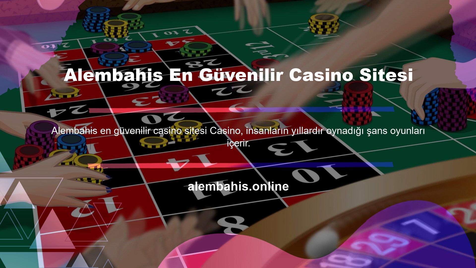 Alembahis en güvenilir casino sitesi